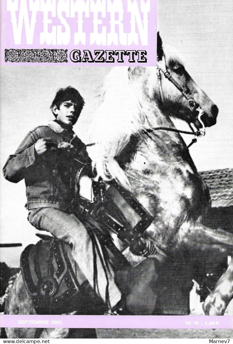 WESTERN GAZETTE N°16 Sept 1965 - Joë Hamman - George Fronval - Council D' UZES - Cody Buffalo Bill - Sitting Bull - Other & Unclassified