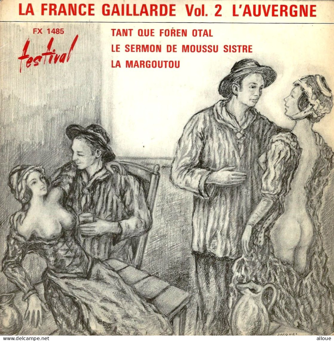 LES OISTOULETS CHANTENT ET DISENT - LA FRANCE GAILLARDE VOL 2 - FR EP -  TANT QUE FOREN OTAL + 2 - Musiche Del Mondo