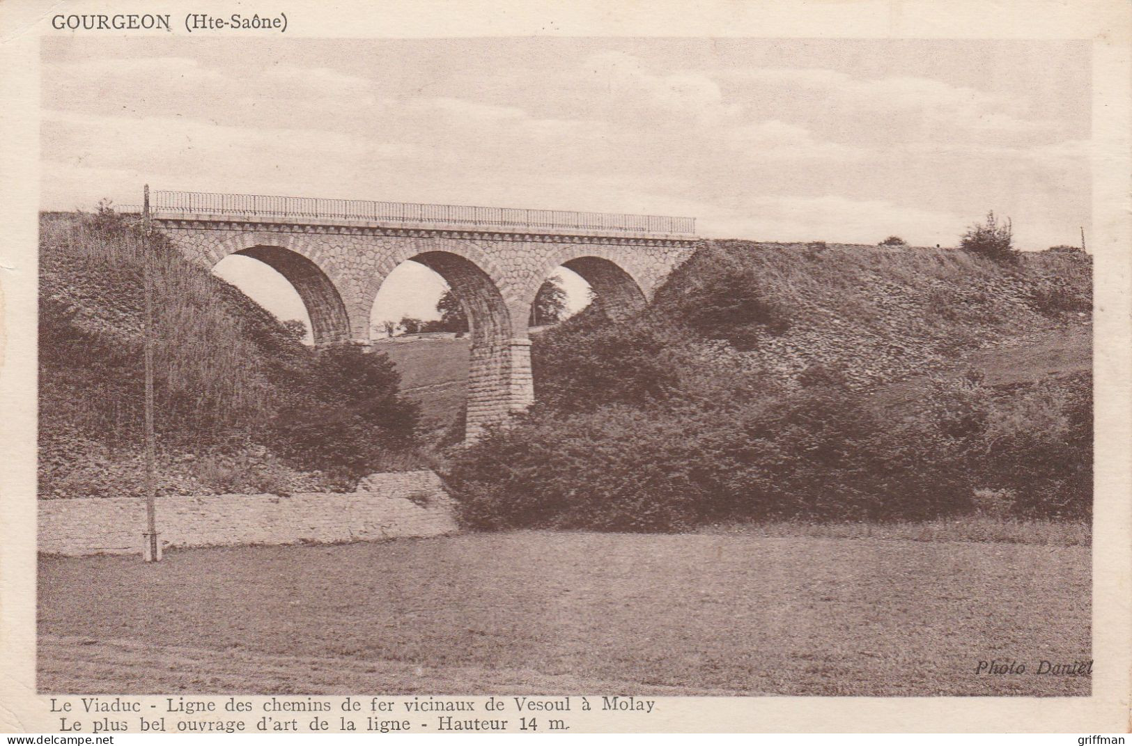 GOURGEON LE VIADUC LIGNE DES CHEMINS DE FER VICINAUX DE VESOUL A MOLAY TBE - Otros & Sin Clasificación