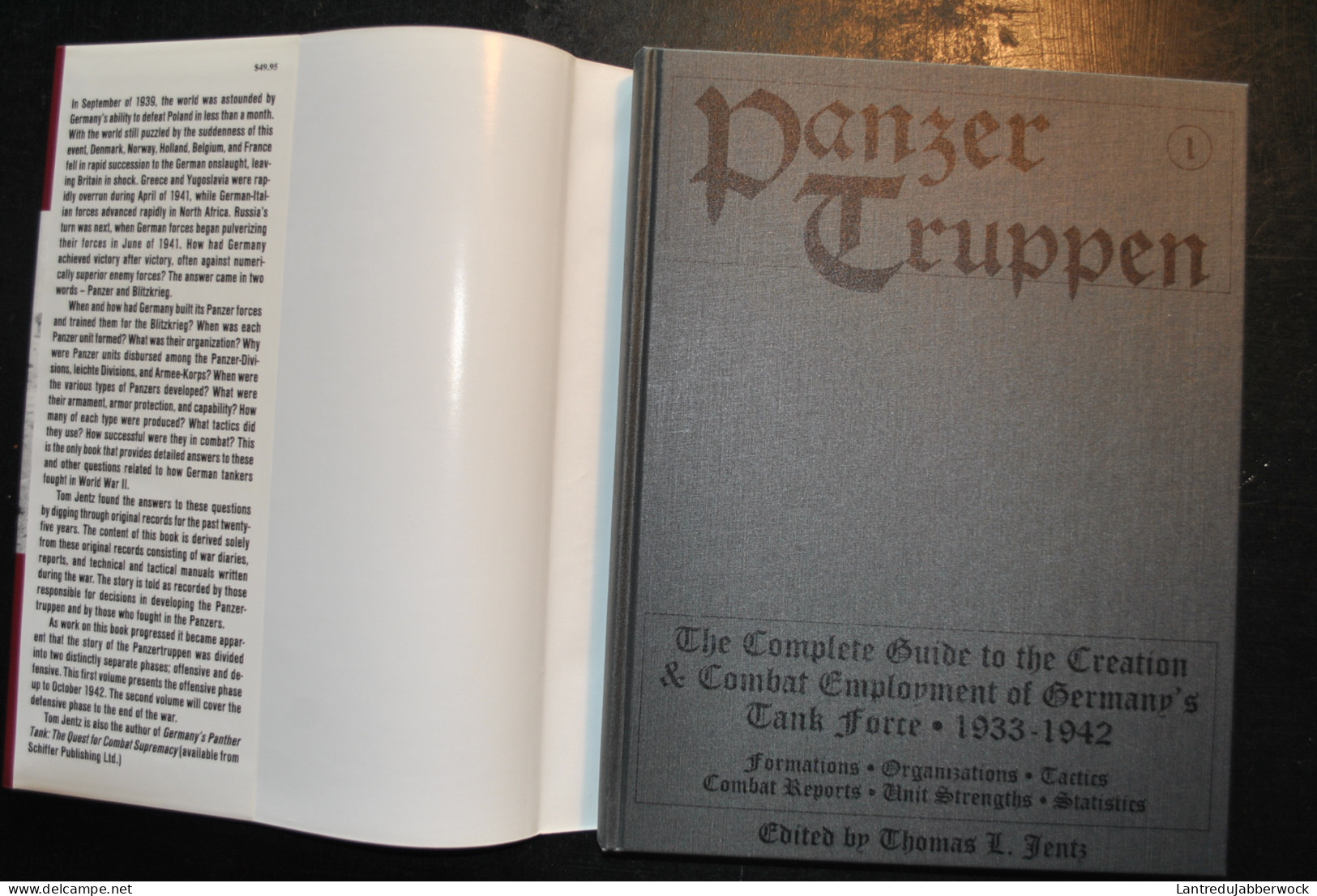 PANZER TRUPPEN VOL. 1 THE COMPLETE GUIDE TO THE CREATION & COMBAT EMPLOYMENT OF GERMANY'S TANK FORCE 1933-1942 RARE - Véhicules