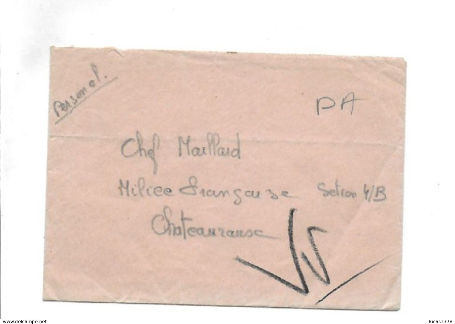 CHATEAUROUX 1943 / RARE LETTRE DE DENONCIATION JUIF ADRESSEE A MAILLARD CHEF DE LA MILICE / SIGNEE UN BON FRANCAIS .. - 1939-45