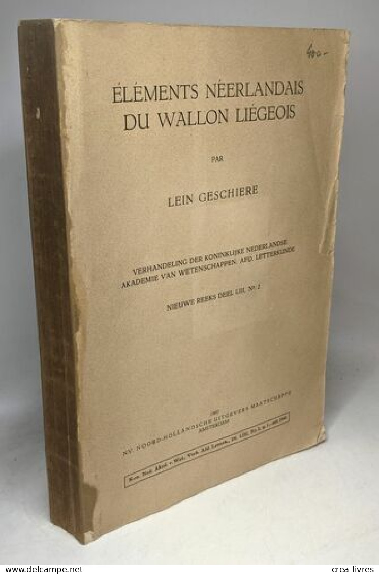 Eléments Néerlandais Du Wallon Liégeois - Wetenschap