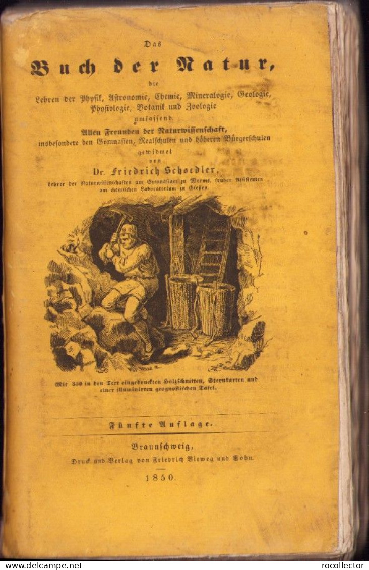 Das Buch Der Natur, Die Lehren Der Physik, Astronomie, Chemie, Mineralogie, Geologie ... Von Friedrich Schoedler 1850 - Oude Boeken