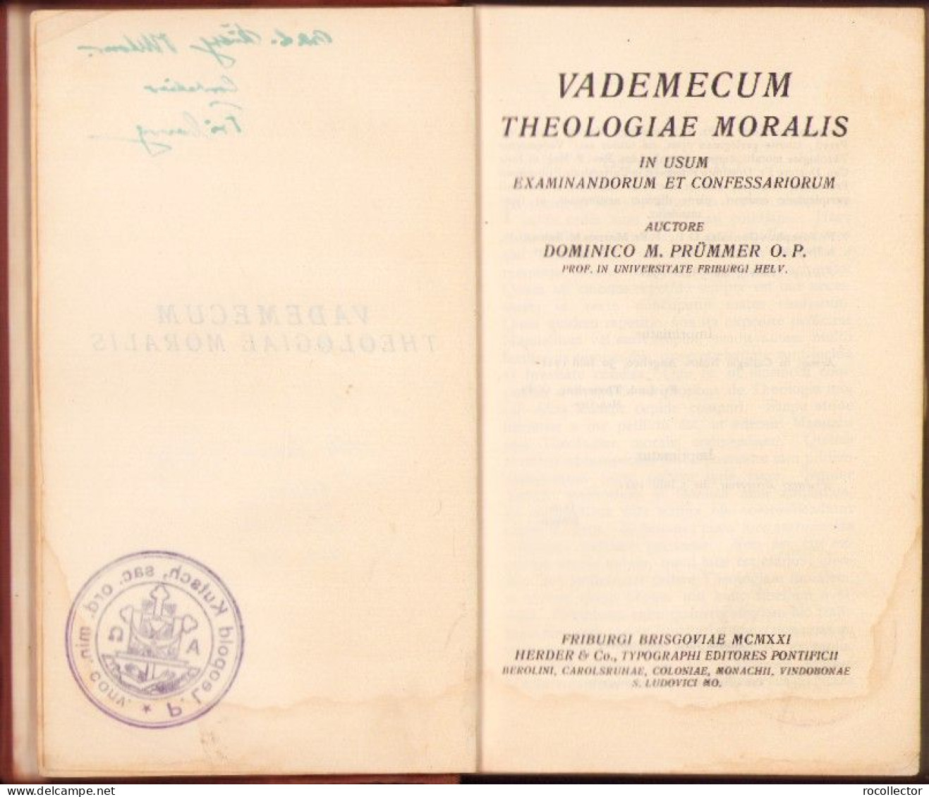 Vademecum Theologiae Moralis In Usum Examinandorum Et Confessariorum Auctore Dominico Prümmer 1921 C4047N - Old Books