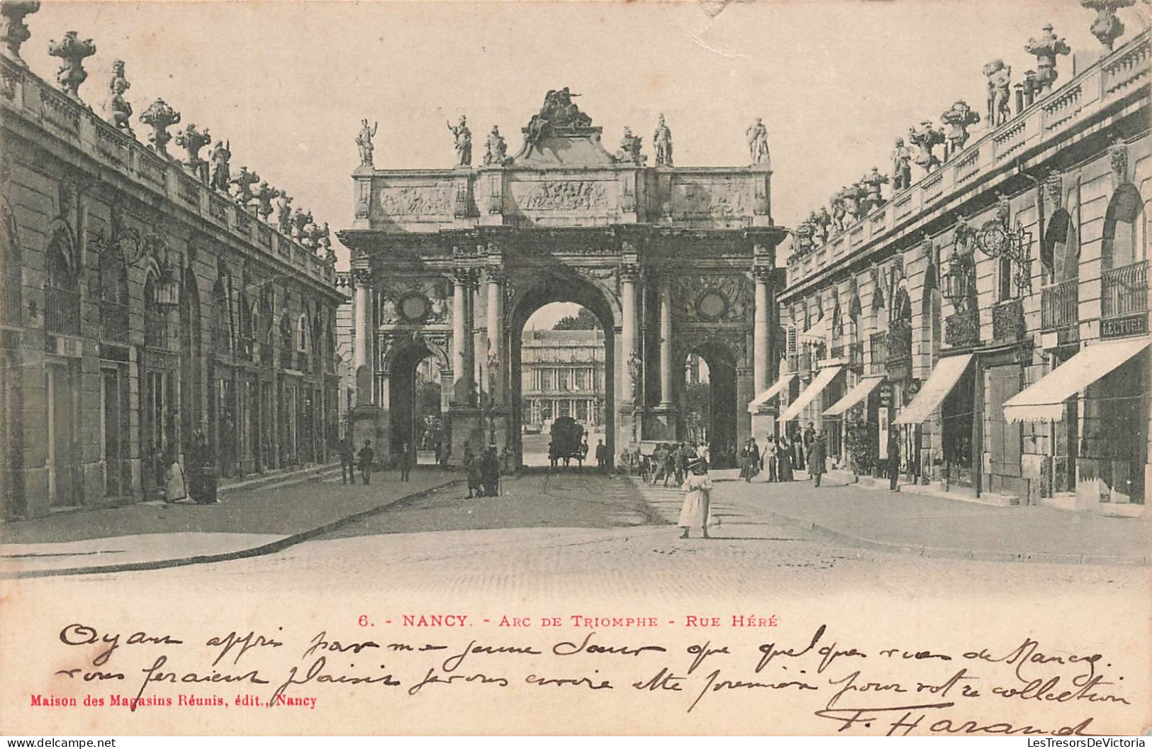 FRANCE - Nancy - Arc De Triomphe - Rue Héré - Maison Des Magasins Réunis - Edit Nancy - Animé - Carte Postale Ancienne - Nancy