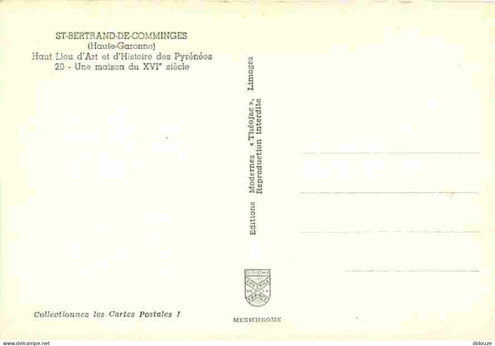 31 - Saint Bertrand De Comminges - Une Maison Du 16e Siècle - Carte Neuve - CPM - Voir Scans Recto-Verso - Saint Bertrand De Comminges