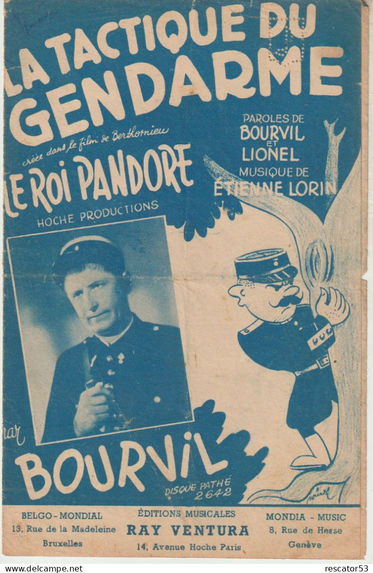 Partition La Tactique Du Gendarme Tiré Du Film Le Roi Pandore Bourvil - Liederbücher