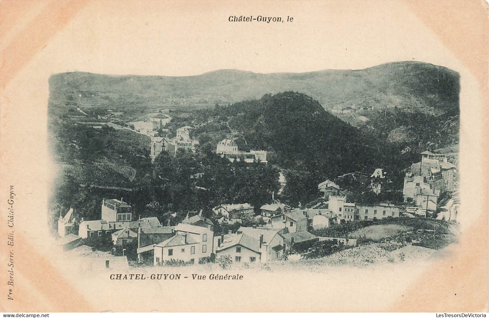 FRANCE - Châtel Guyon - Vue Générale - Ville - Carte Postale Ancienne - Châtel-Guyon