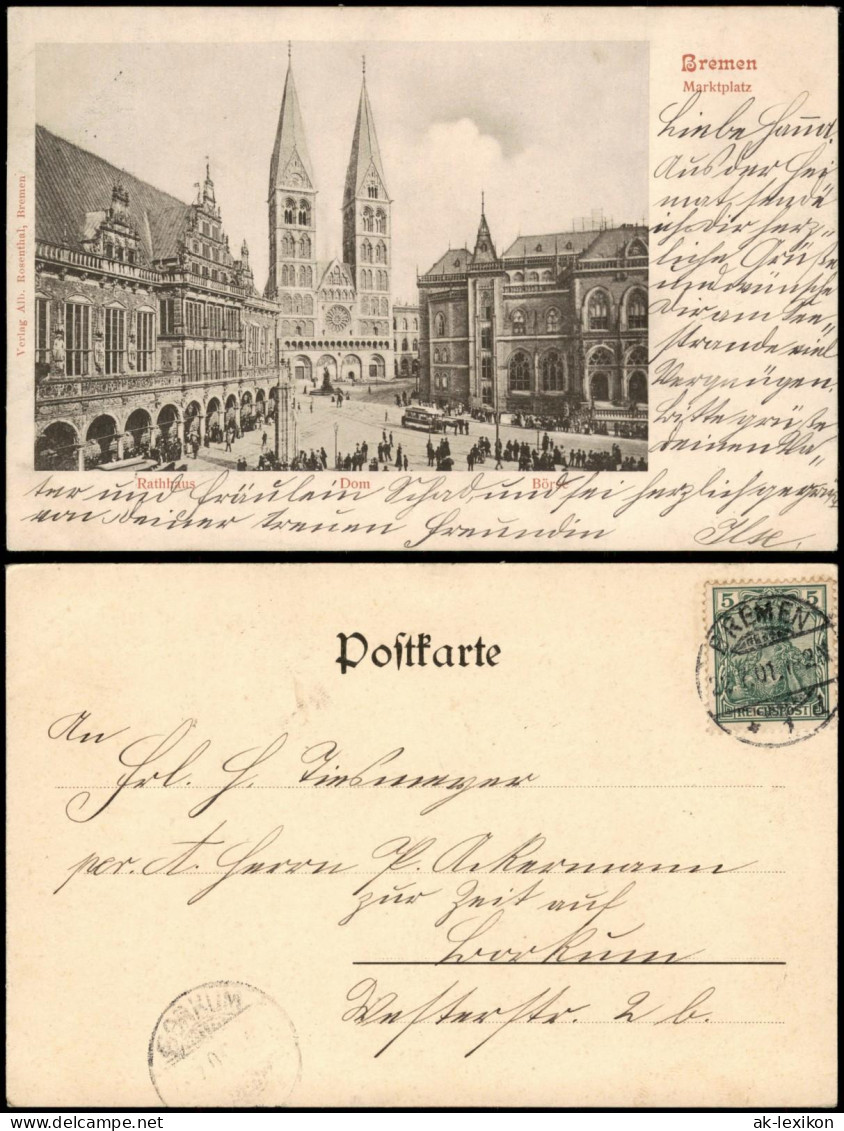 Ansichtskarte Bremen Marktplatz Mit Rathaus, Dom Und Börse 1901 - Bremen