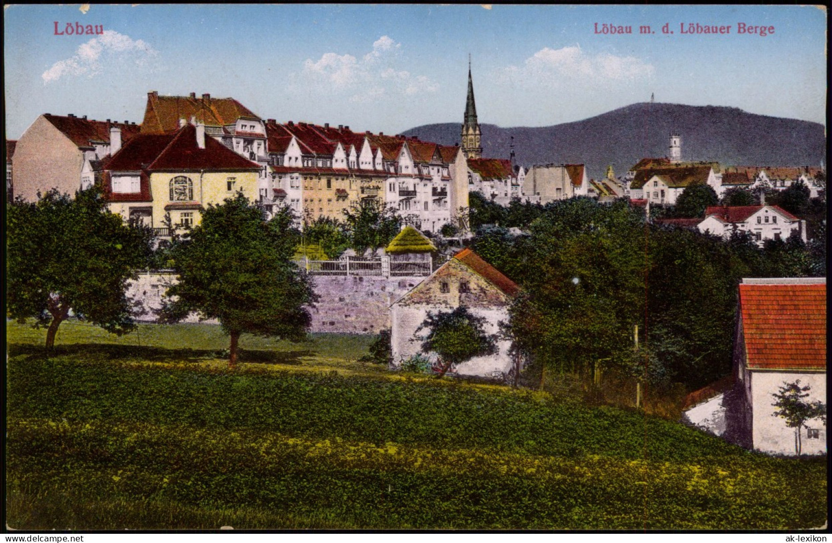 Ansichtskarte Löbau Stadtpartie Und Löbauer Berg 1915  Gel. Feldpost - Loebau