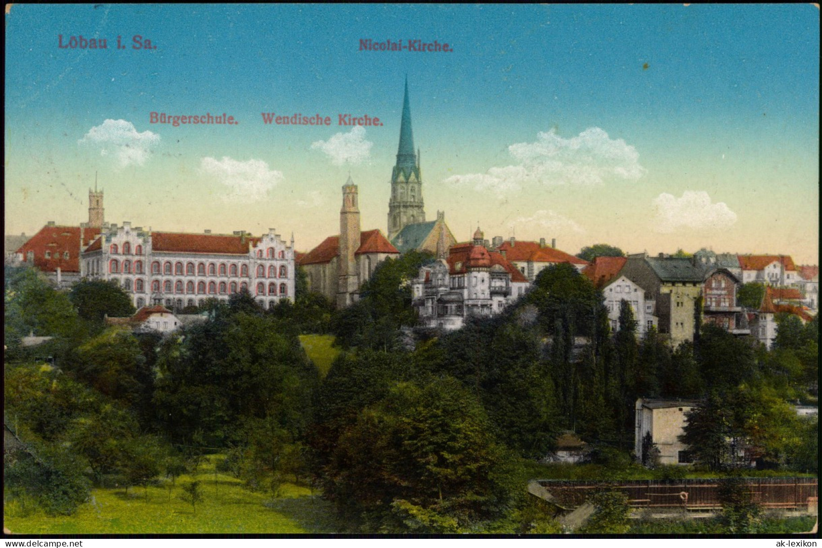 Ansichtskarte Löbau Wendische Kirche. Bürgerschule. 1815  Gel. Feldpoststempel - Loebau