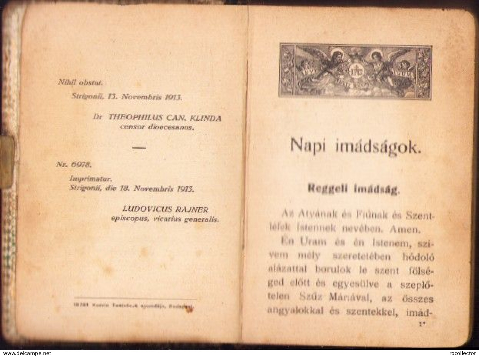 Hajadonok őrzőangyala Katolikus Imádságoskönyv 1913 Filó Károly 691SPN - Alte Bücher