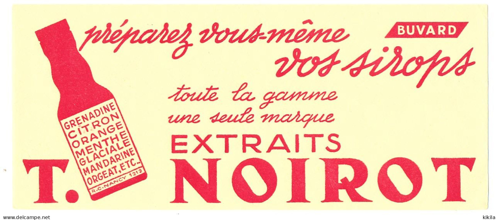 Buvard 20.8 X 9 T. NOIROT (4) Extraits Pour Préparation De Sirop - Alimentaire