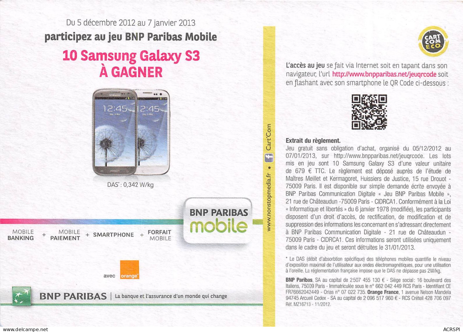 Parlons Vrai Parlons Mobile Payer Avec Votre Mobile BNP PARIBAS 27(can Recto-verso) MB2312 - Advertising
