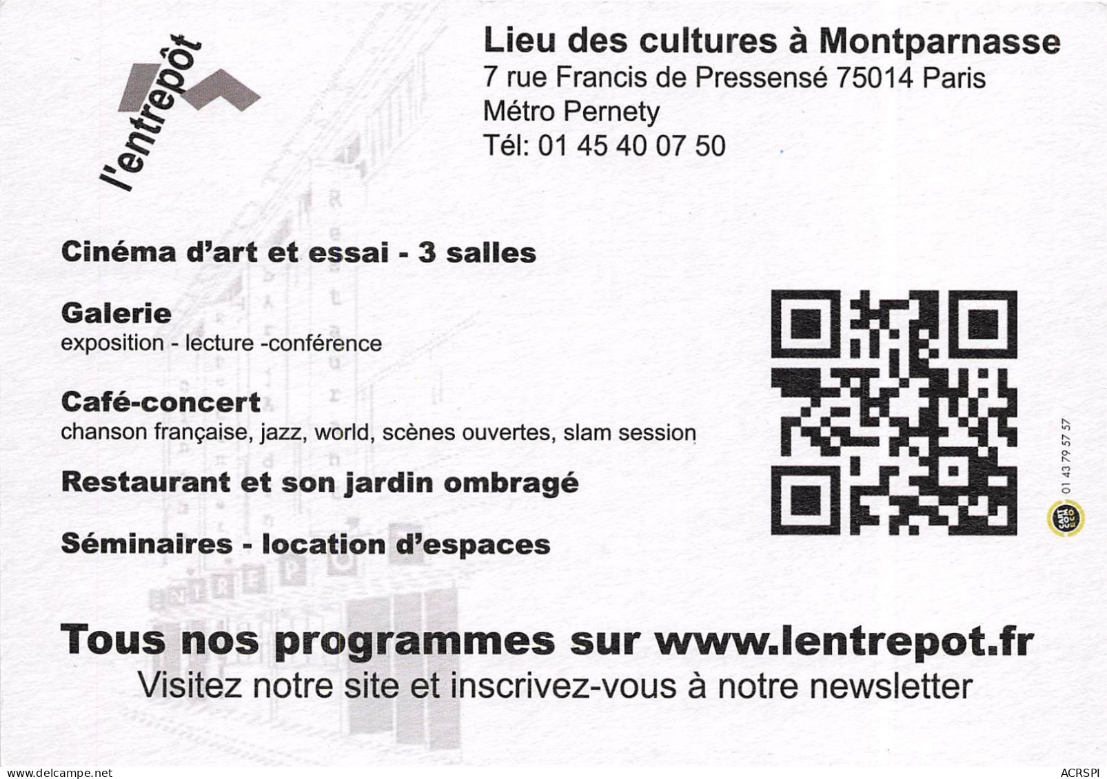 Lieu Des Cultures A Montparnasse LENTREPOT 2(scan Recto-verso) MB2312 - Publicité