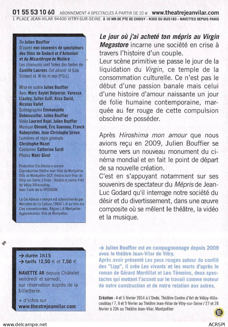 VITRY SUR SEINE Theatre Jean Vilar Le Jour Ou J Ai Achete Ton Mepris 12(scan Recto-verso) MB2310 - Publicité