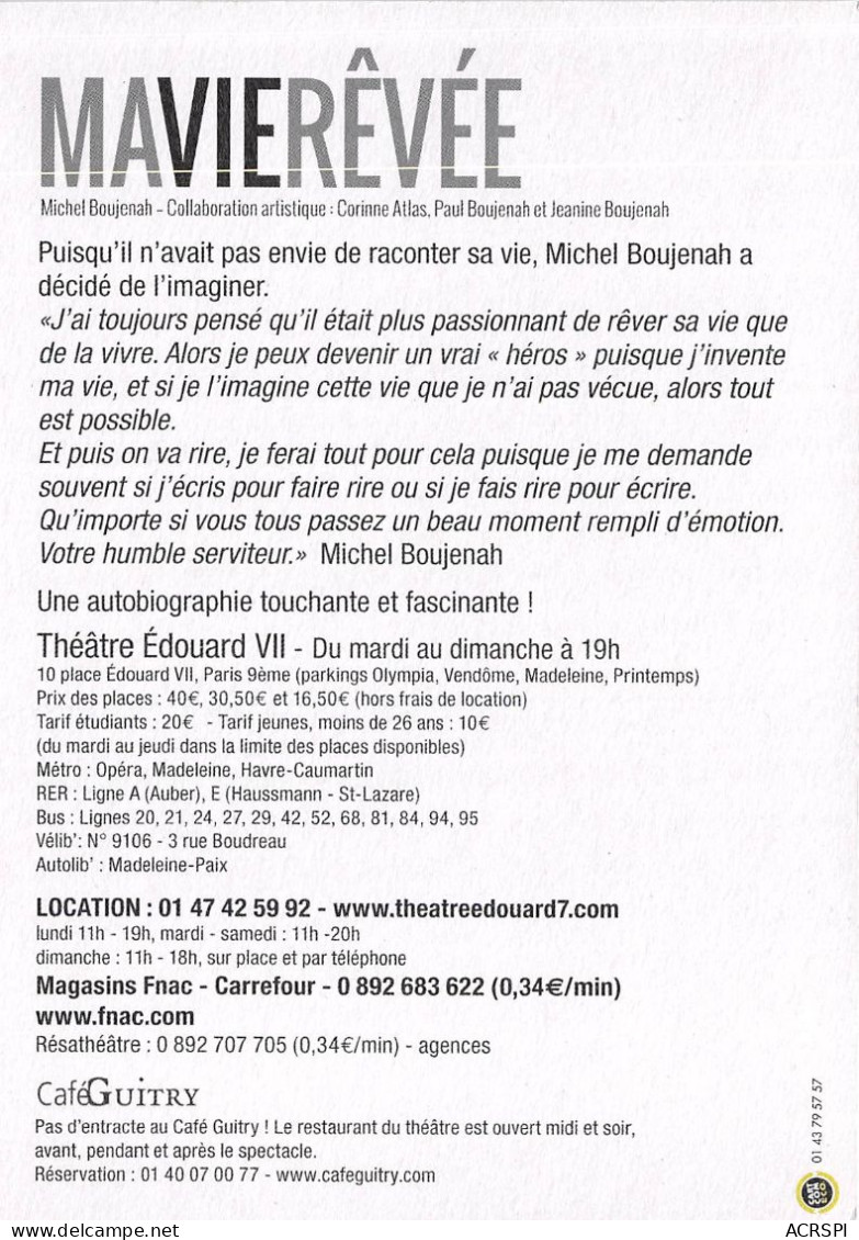 Michel Boujenah Ma Vie Revee Theatre Edouard PARIS 15(scan Recto-verso) MB2323 - Publicité