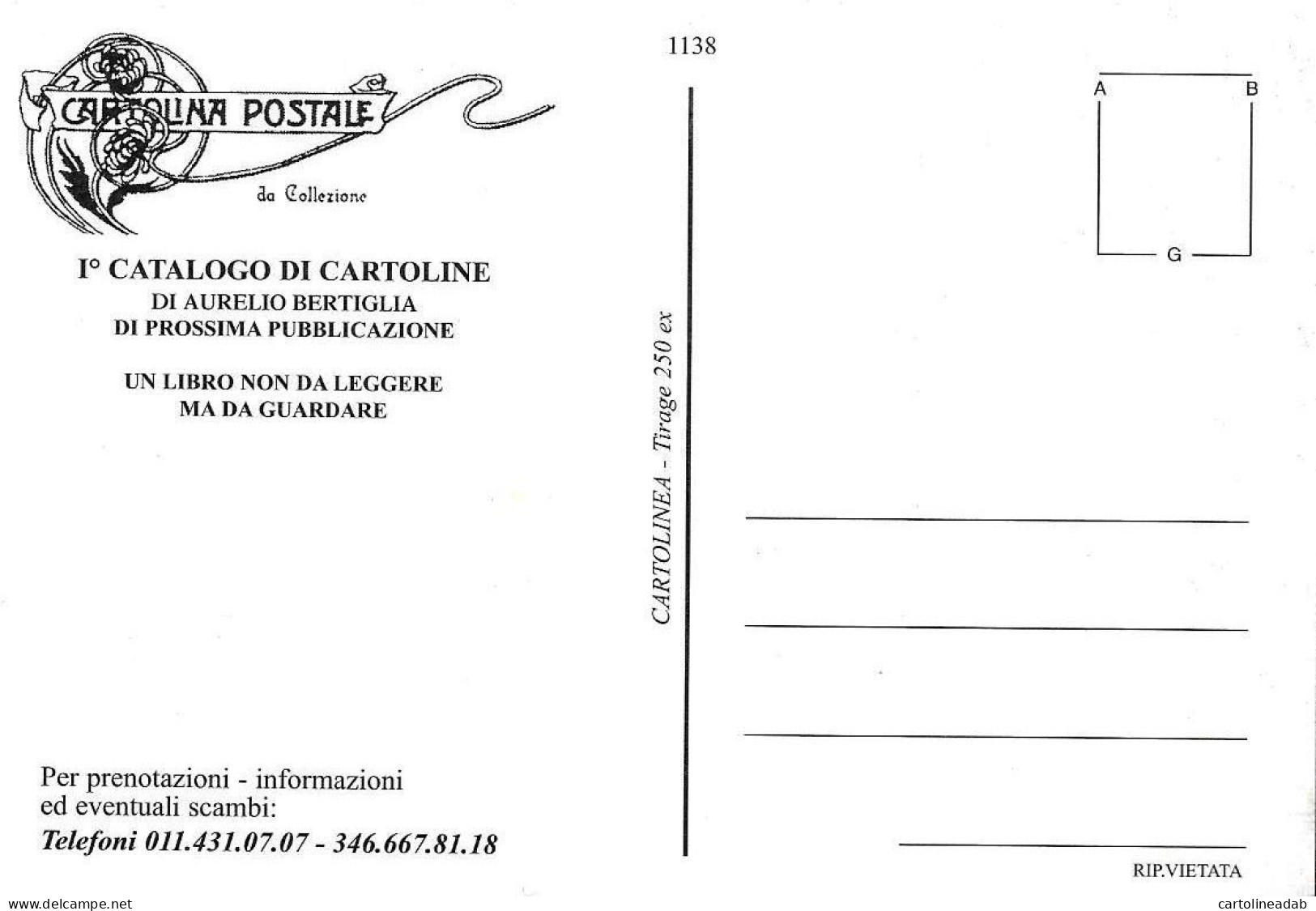 [DC1138] CPM - PROMOZIONE 1° CATALOGO DI AURELIO BERTIGLIA - TIR. LIMITATA - CARTOLINEA 1138 - PERFETTA - Non Viaggiata - Bertiglia, A.