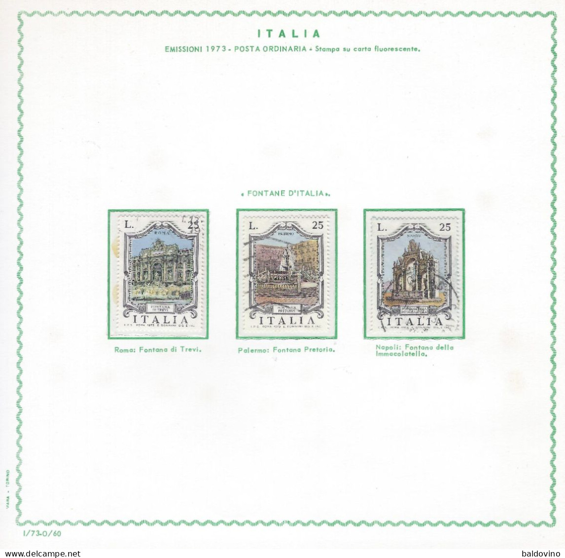 Italia 1973 Annata completa usata 45 valori - fogli d'album non compresi