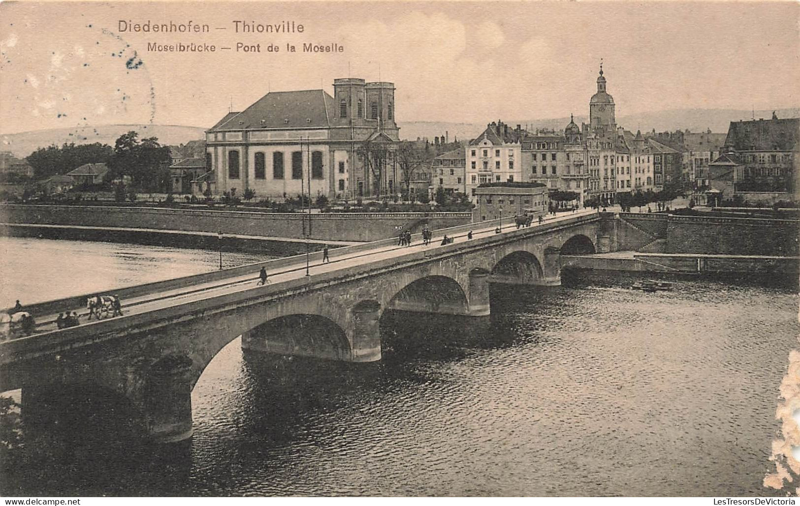 FRANCE - Thionville - Pont De La Moselle - Carte Postale Ancienne - Thionville