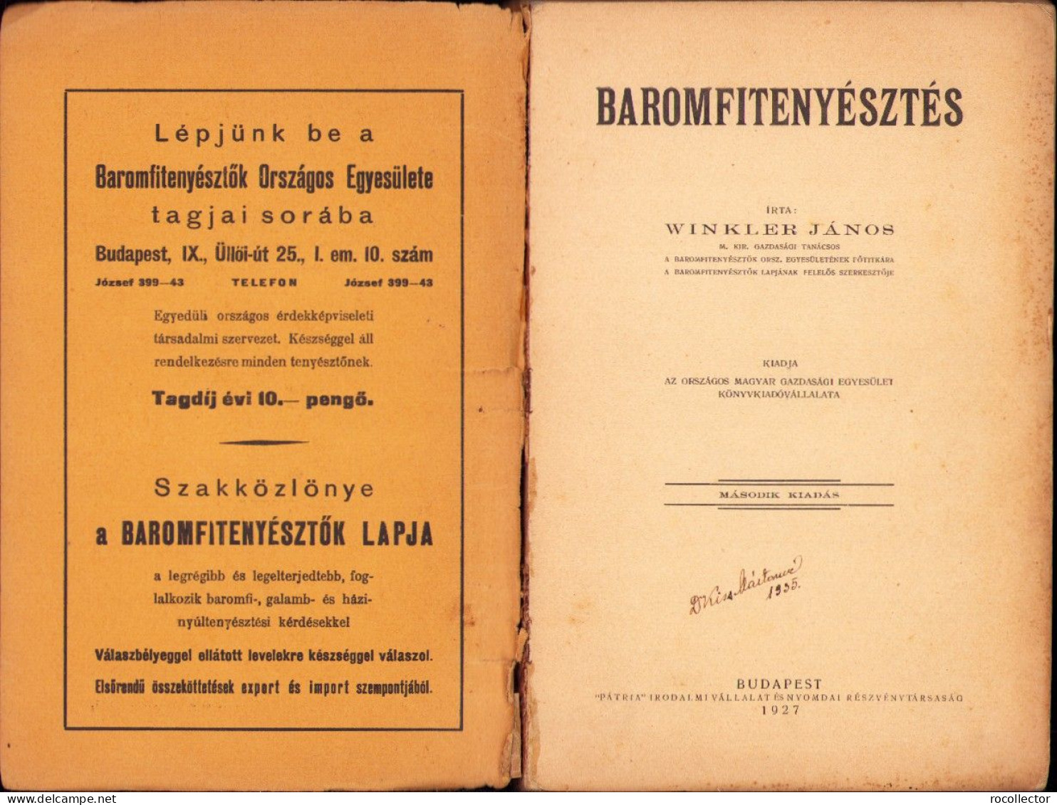 Baromfitenyésztés Irta Winkler János 1927 686SPN - Libri Vecchi E Da Collezione