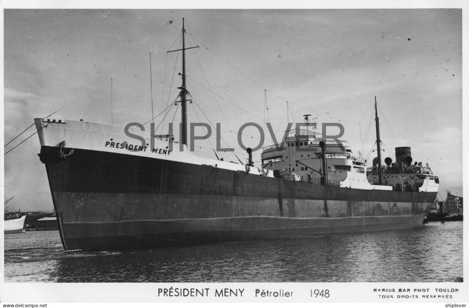 Pétrolier Français PRESIDENT MENY - Carte Photo éditions Marius Bar - Bateau/ship/schiff - Tanker