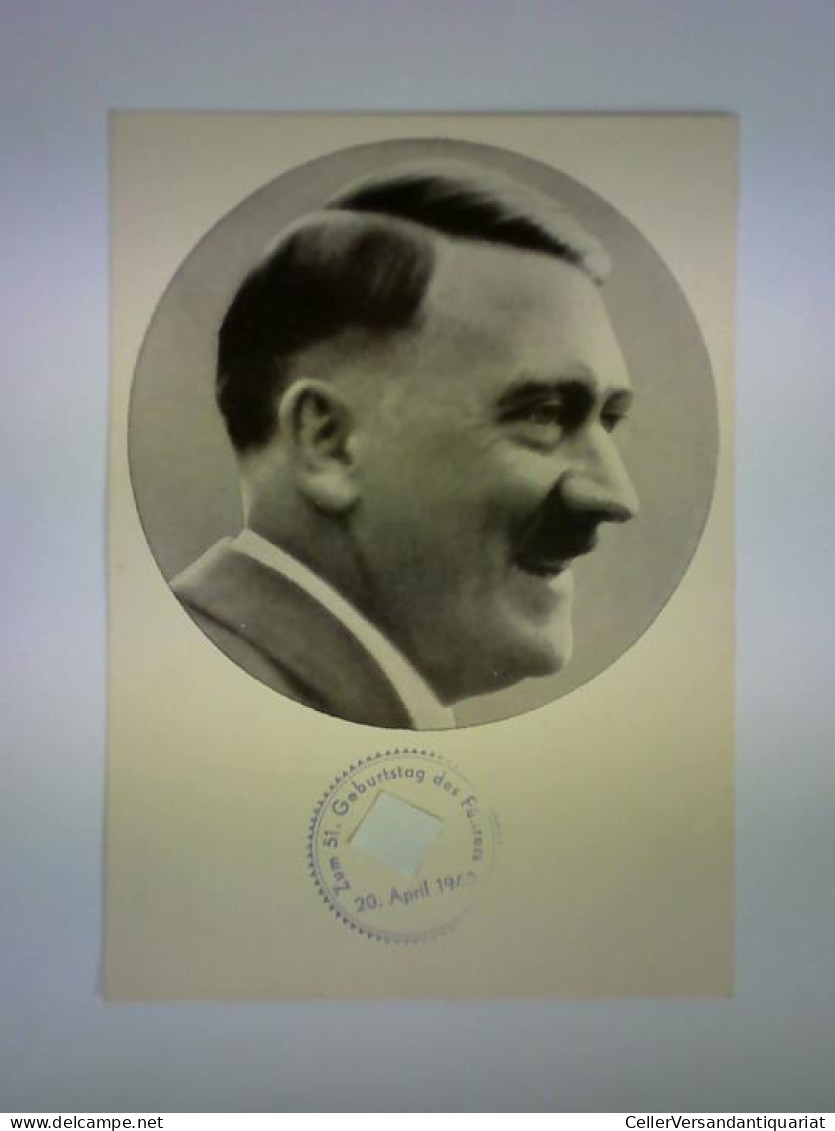 Der Führer Adolf Hitler - Propaganda-Ansichtskarte Von (Hitler, Adolf) - Non Classés