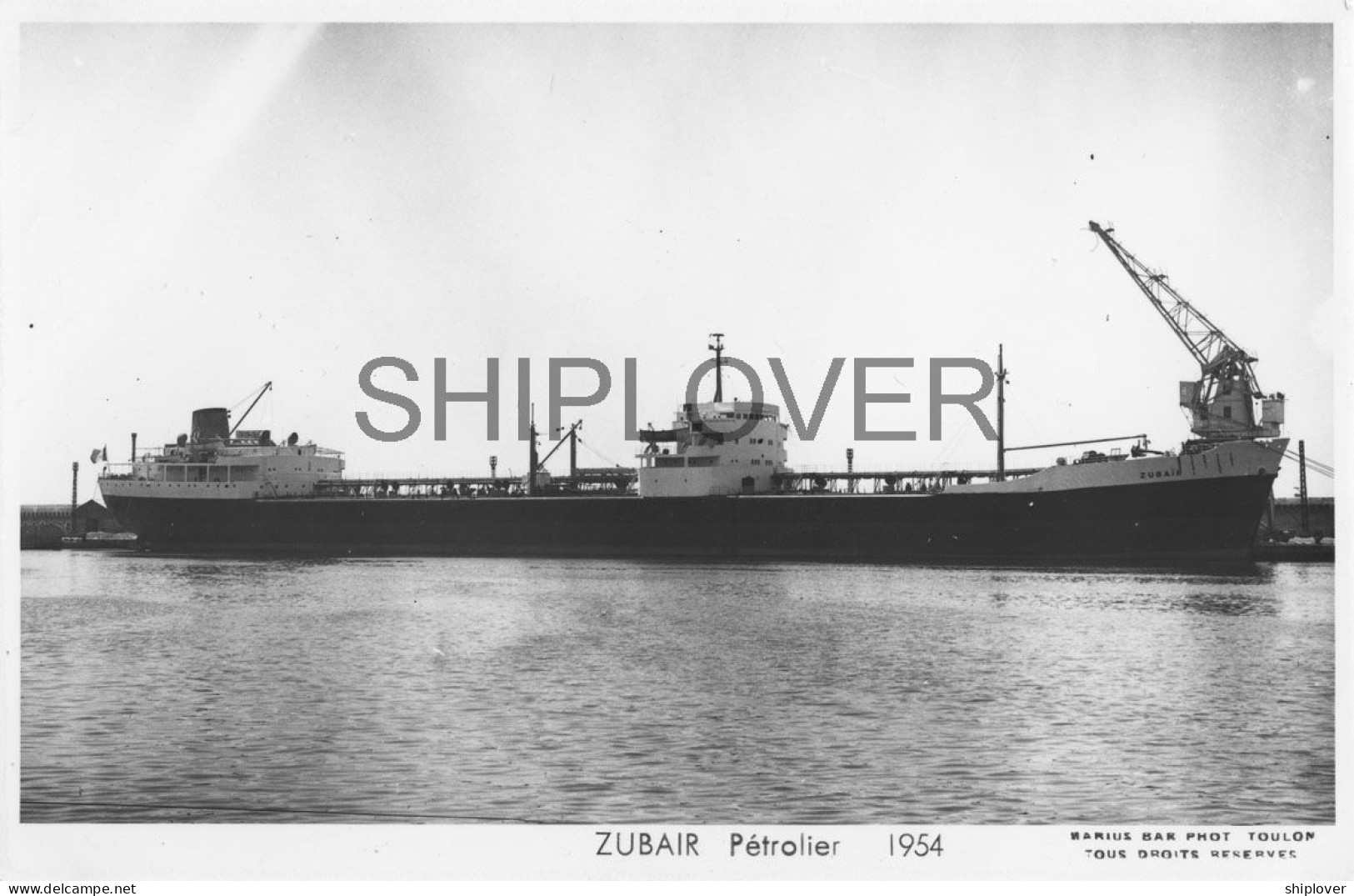 Pétrolier Français ZUBAIR - Carte Photo éditions Marius Bar - Bateau/ship/schiff - Pétroliers