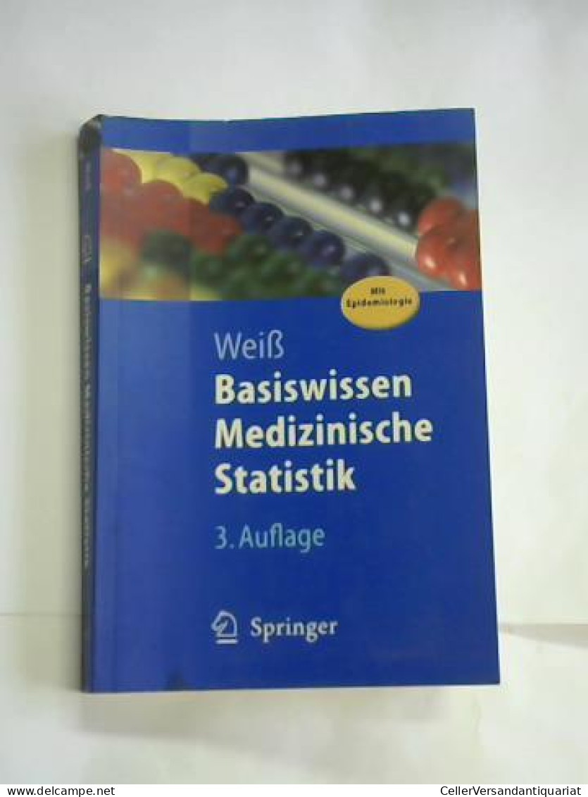 Basiswissen Medizinische Statistik Von Weiß, Christel - Non Classés