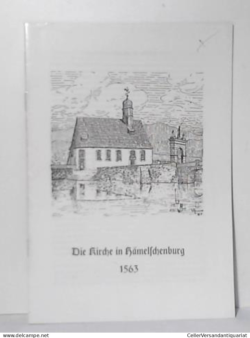 Die Kirche In Hämelschenburg 1563 Von Kleine, Adolf - Unclassified