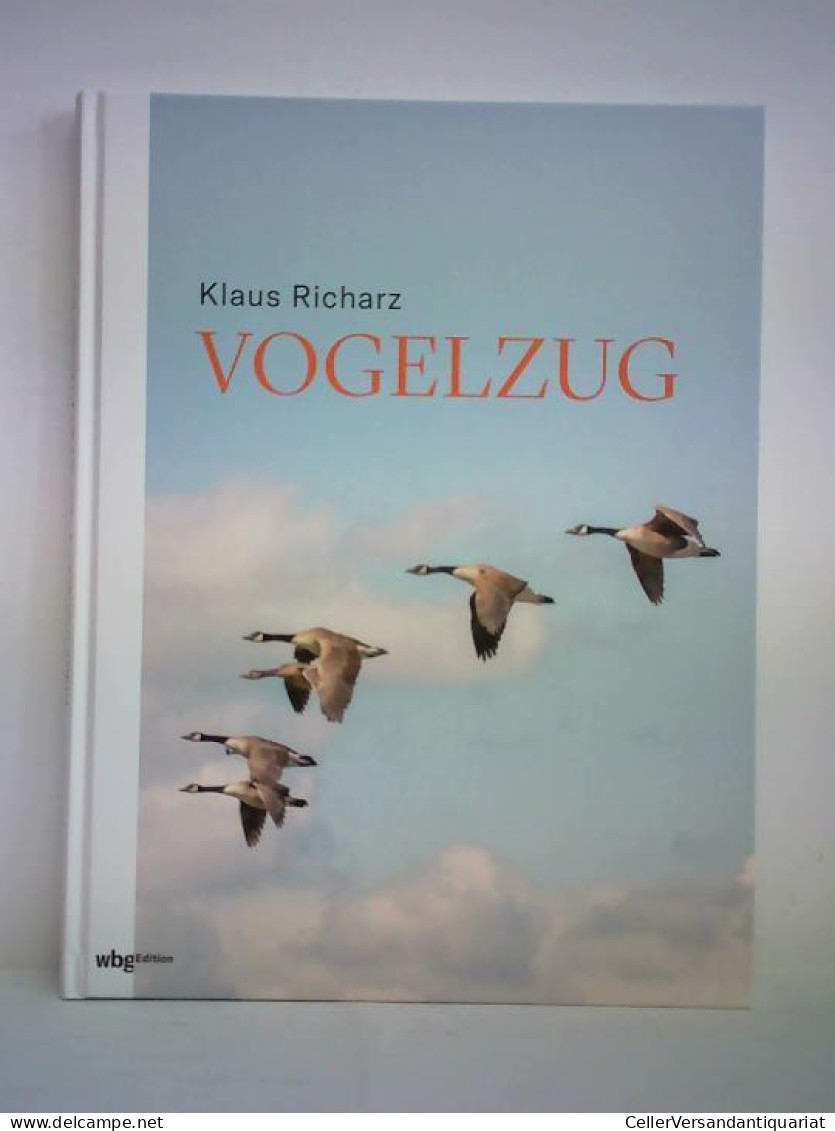 Vogelzug Von Richarz, Klaus - Unclassified