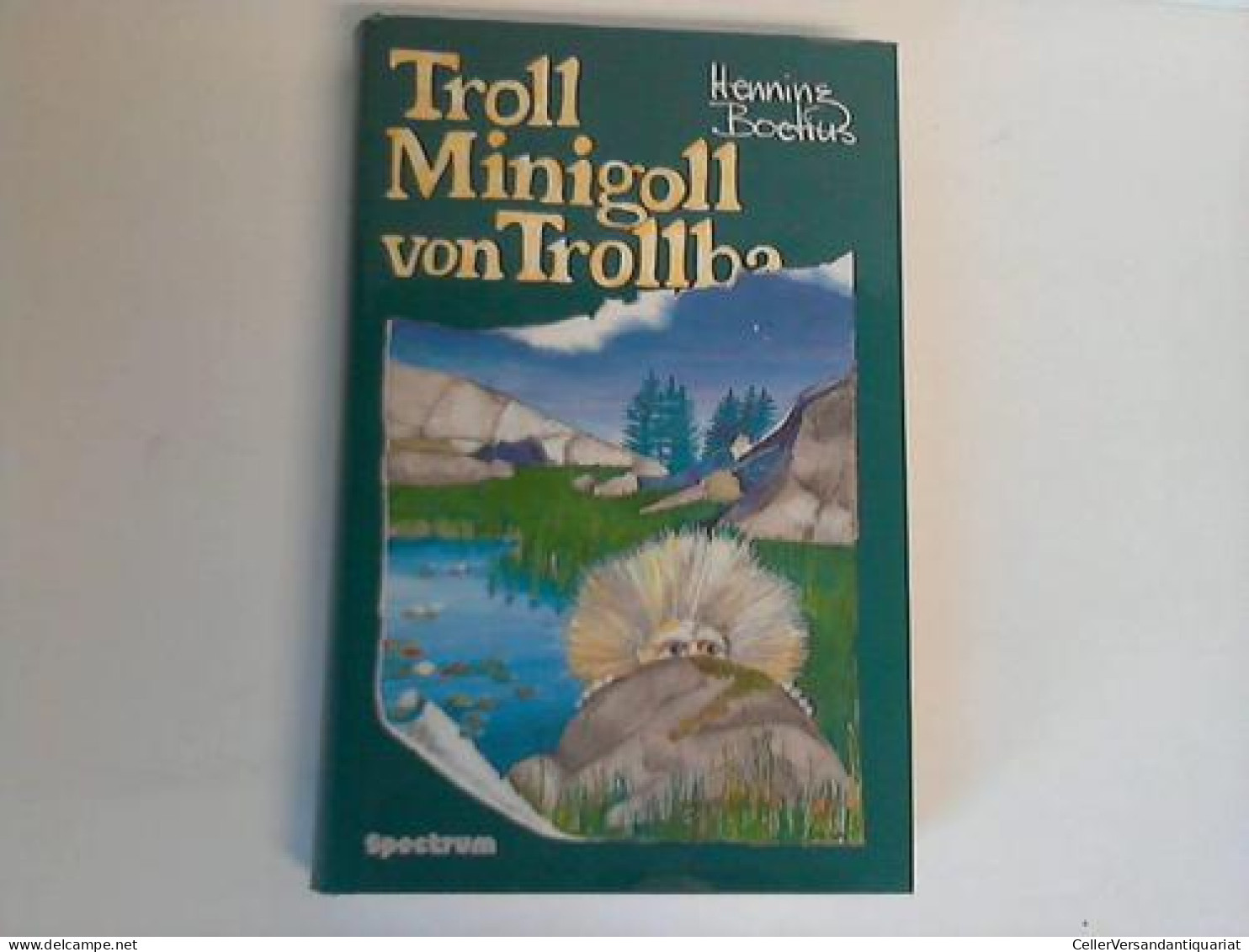 Troll Minigoll Von Trollba Von Boëtius, Henning - Non Classés