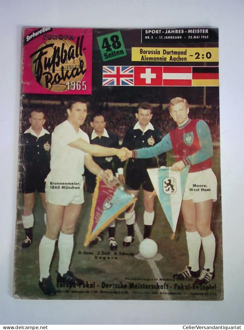 Nr. 2, 17. Jahrgang, 23. Mai 1965: Europa Fußball-Pokal 1965. Europa-Pokal - Deutsche Meisterschaft - Pokal-Endspiel.... - Ohne Zuordnung