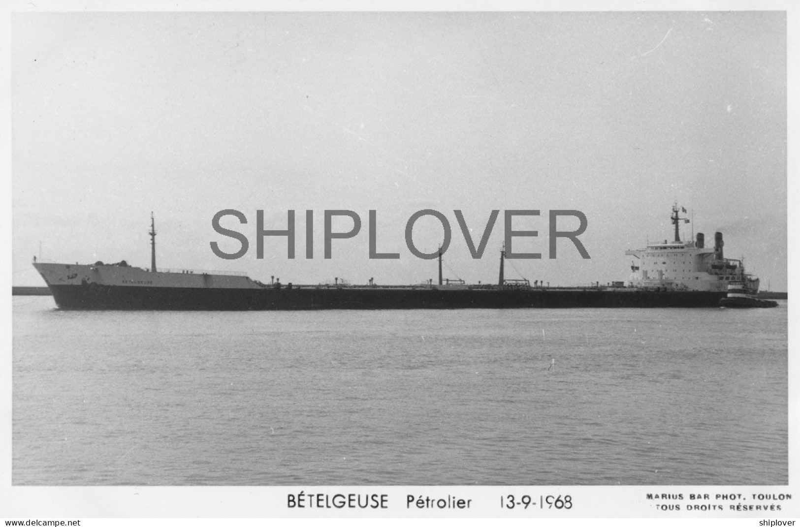 Pétrolier Français BETELGEUSE - Carte Photo éditions Marius Bar - Bateau/ship/schiff - Tanker