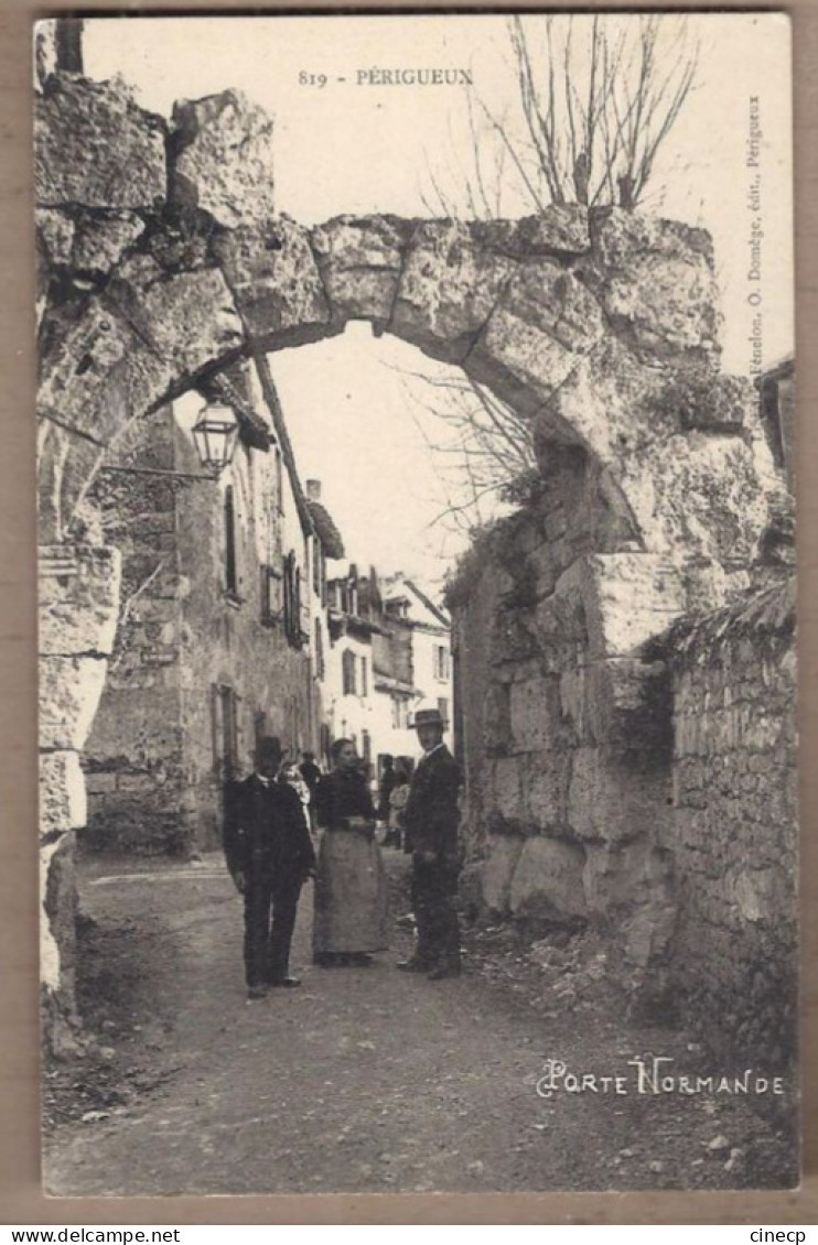 CPA 24 - PERIGUEUX - Porte Normande - TB PLAN EDIFICE MUR + Très Jolie ANIMATION Personnages Dans La Rue - Périgueux