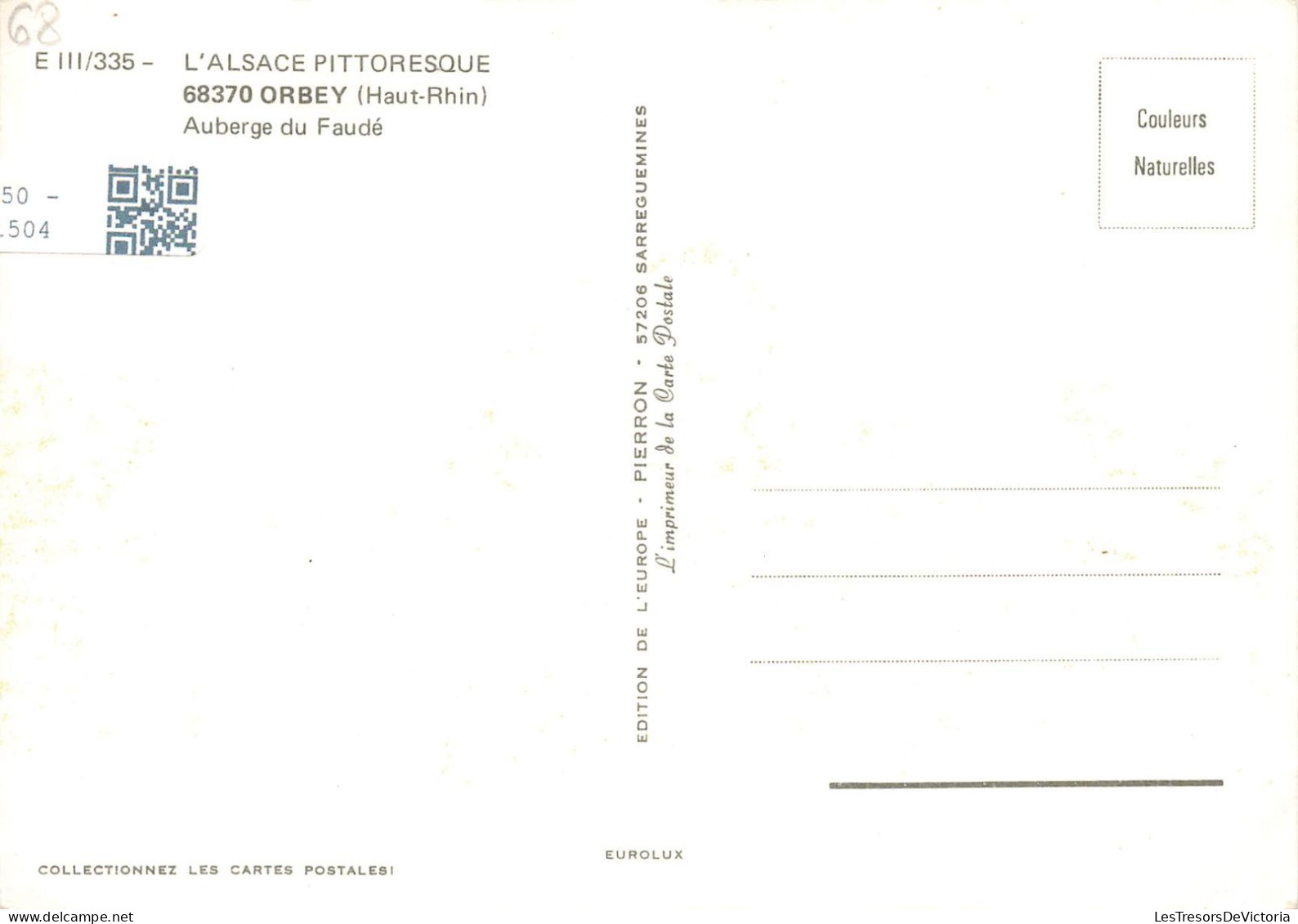 FRANCE - L'alsace Pittoresque - 68370 Orbey (Haut Rhin) - Auberge Du Faudé - Vue Générale - Carte Postale Ancienne - Orbey
