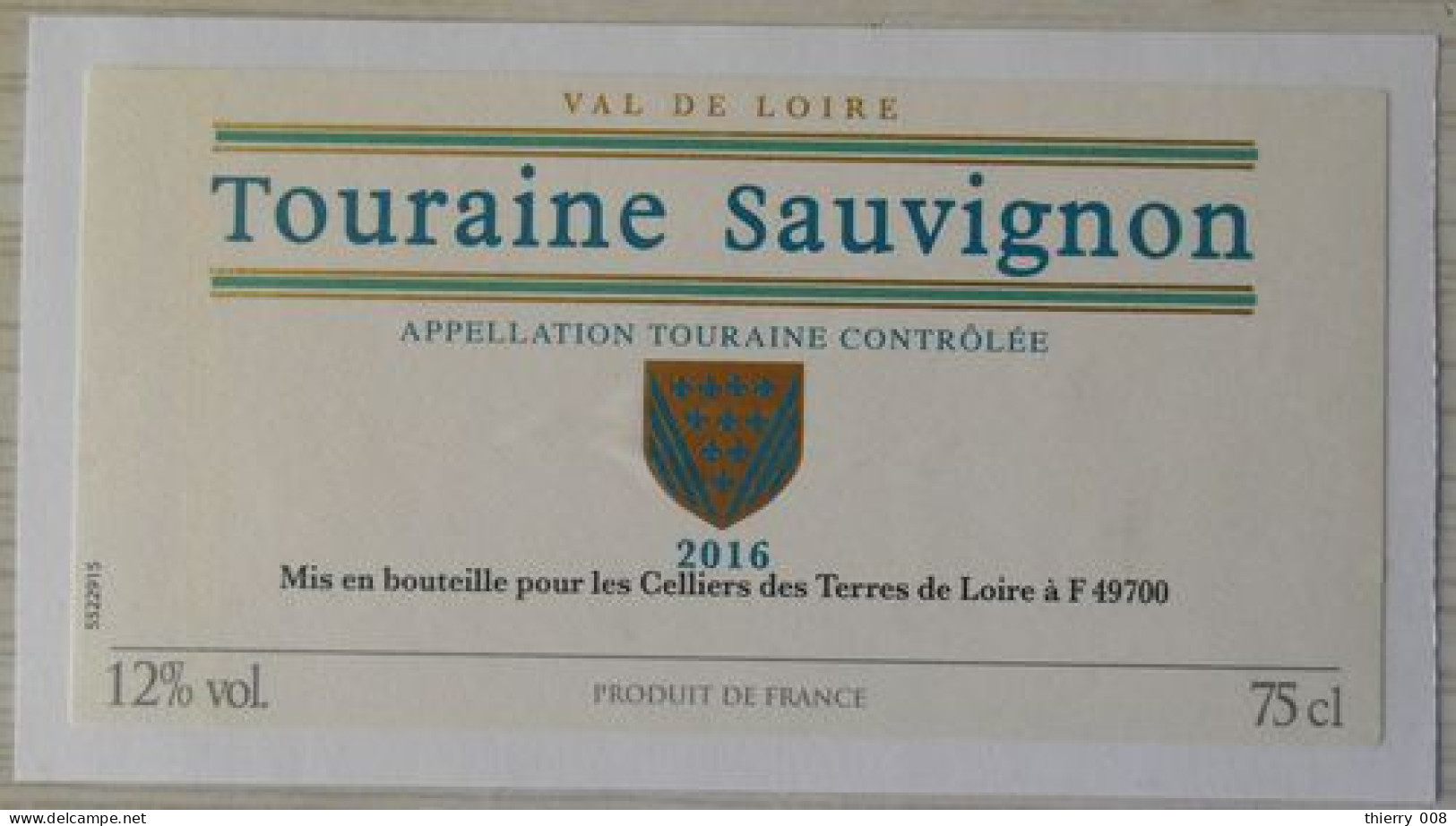 Etiquette Vin  Touraine Sauvignon 2016 Val De Loire  Blason - Other & Unclassified