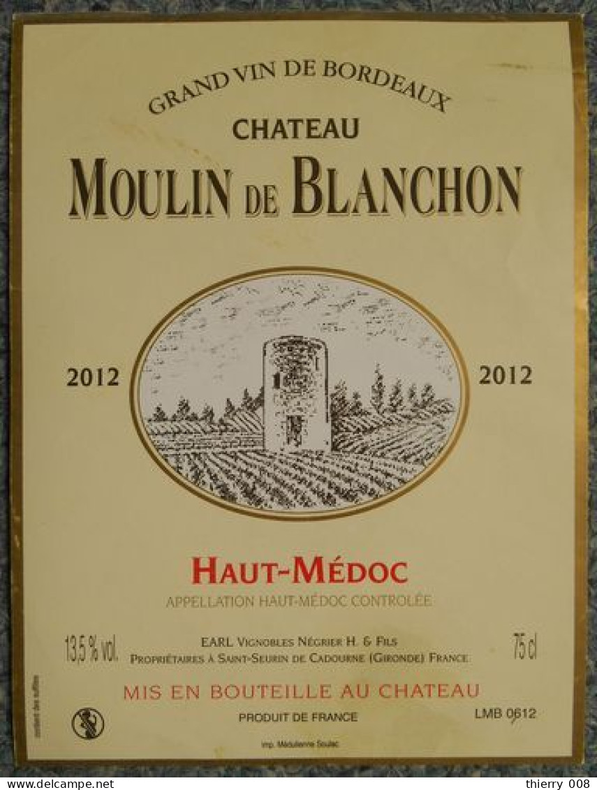 Etiquette Vin  Bordeaux Château Moulin De Blanchon 2012 - Otros & Sin Clasificación