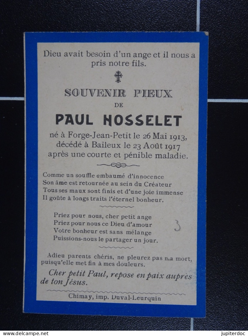 Paul Hosselet Forge-Jean-Petit 1913 Baileux 1917  /3/ - Santini