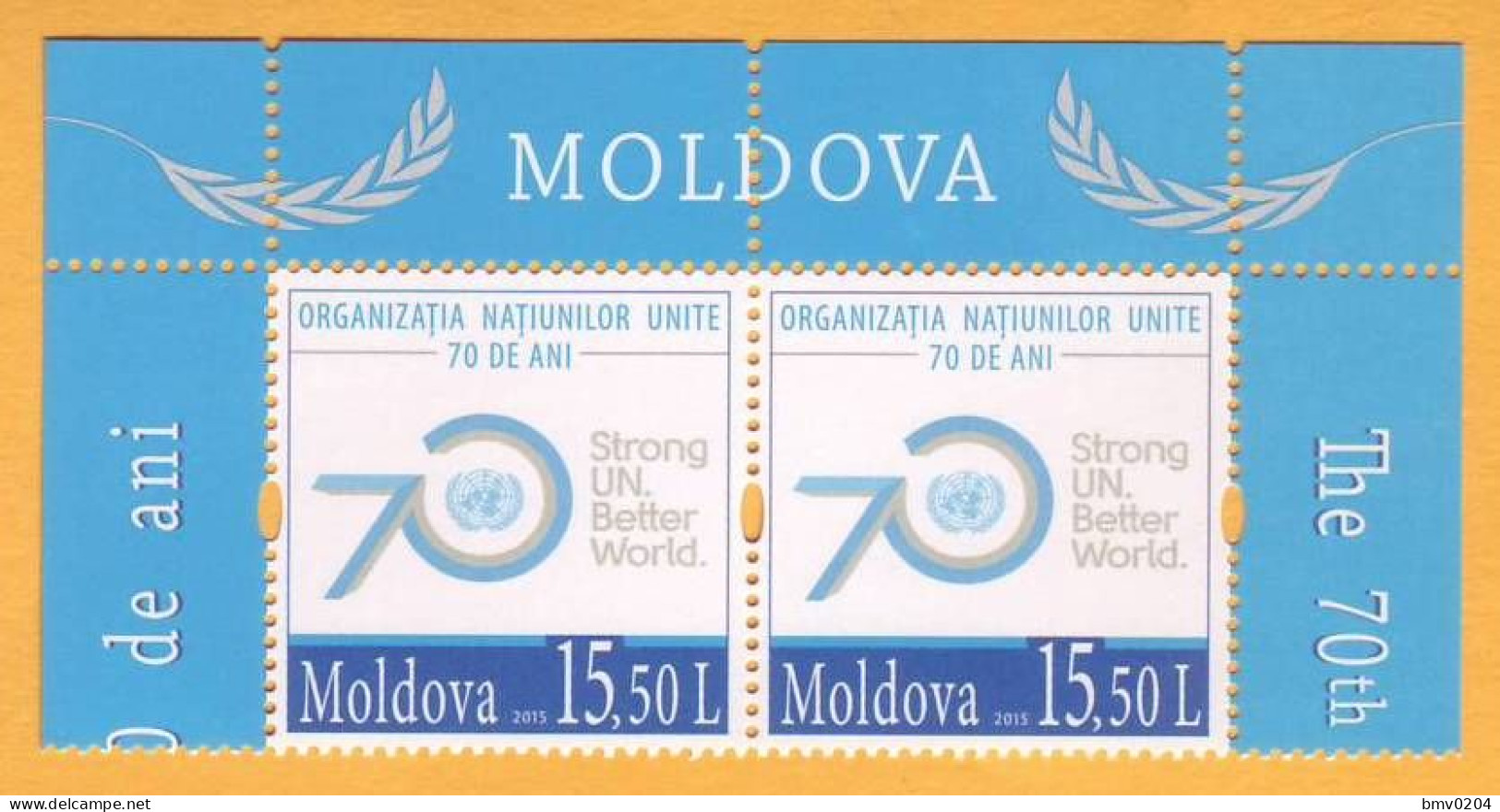 2015 Moldova Moldavie Moldau 70 Years Of The United Nations 2v Mint - VN
