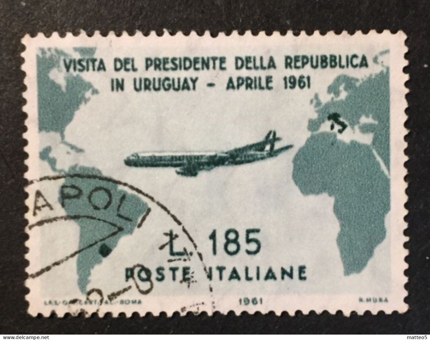 1961 - Italia - Visita Del Presidente Gronchi In Uruguay - Lire 185 - Usato - A1 - 1961-70: Afgestempeld