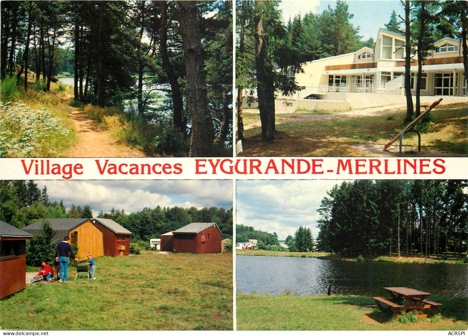 EYGURANDE MERLINES Village Vacances Le Sous Bois L Hotel Les Bungalows 20(scan Recto-verso) MC2409 - Eygurande