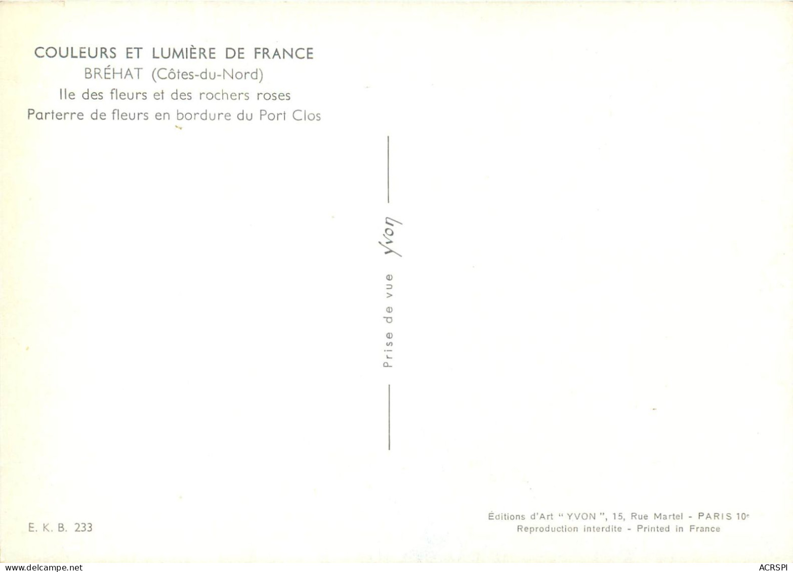 ILE DE BREHAT Parterre De Fleurs En Bordure Du Port Clos 21(scan Recto-verso) MC2406 - Ile De Bréhat