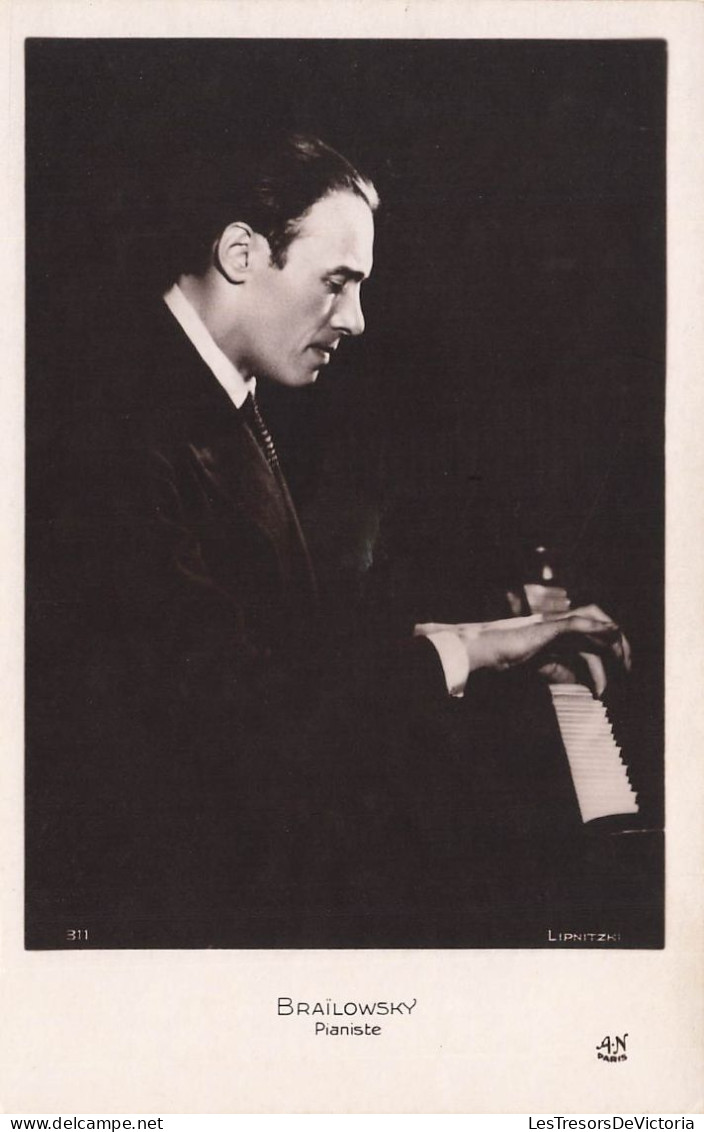 CELEBRITES - Brailowsky - Pianiste - Carte Postale Ancienne - Cantanti E Musicisti