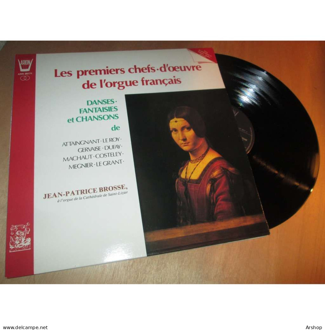 JEAN PATRICE BROSSE Les Premiers Chefs-d'oeuvre De L'orgue Français ARION ARN 38771 Lp 1984 - Classica