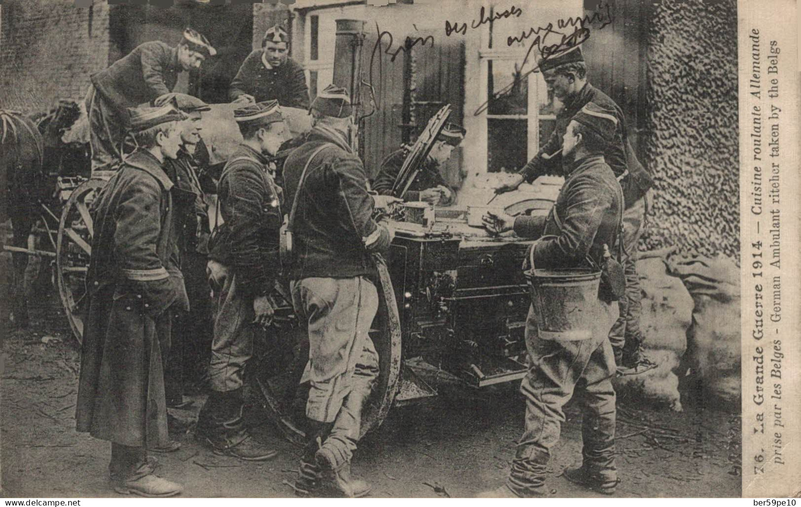 MILITARIA LA GRANDE GUERRE 1914 CUISINE ROULANTE ALLEMANDE PRISE PAR LES BELGES - Guerre 1914-18