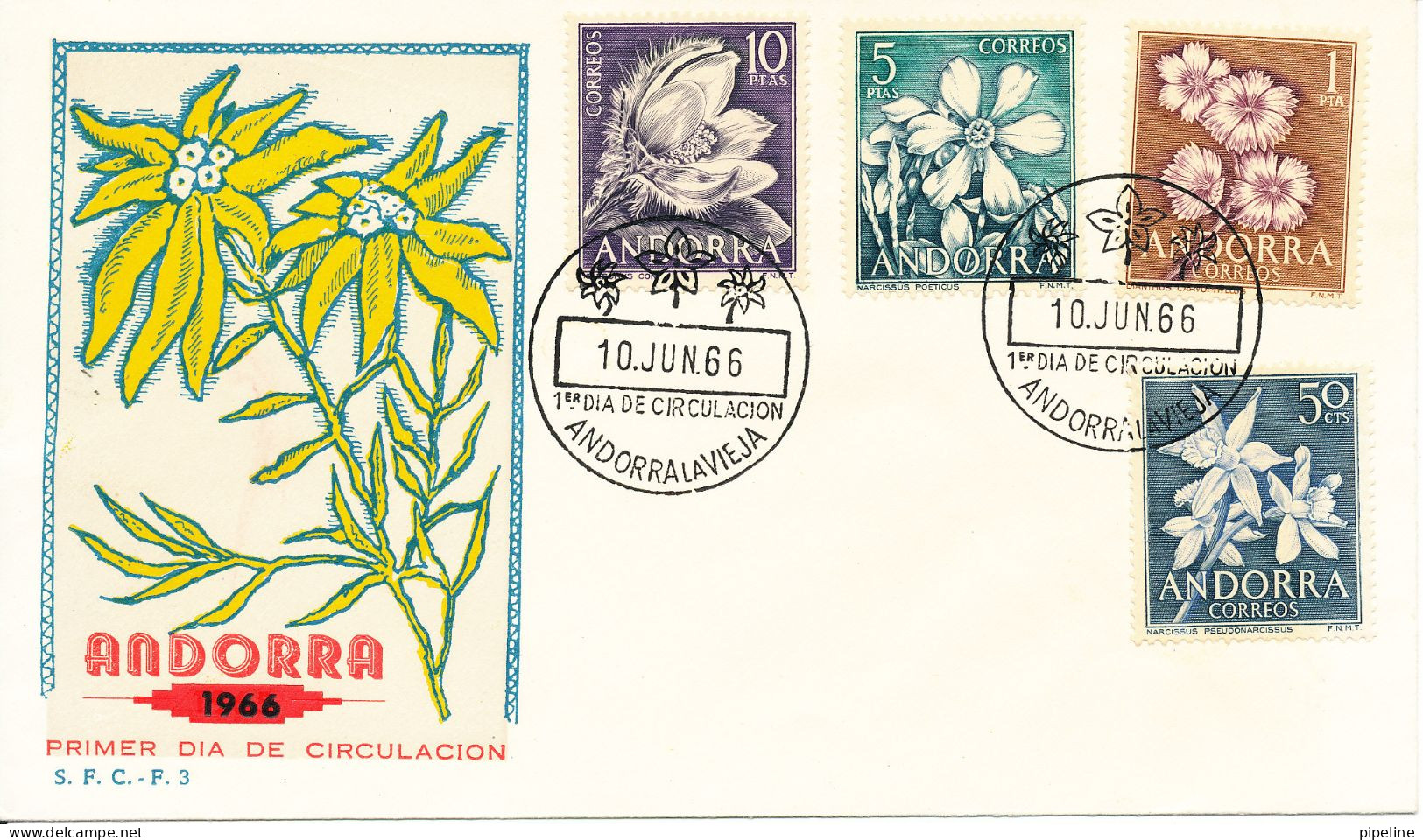 Andorra Spanish FDC 10-6-1966 FLOWERS Complete Set Of 4 With Nice Cachet - Lettres & Documents