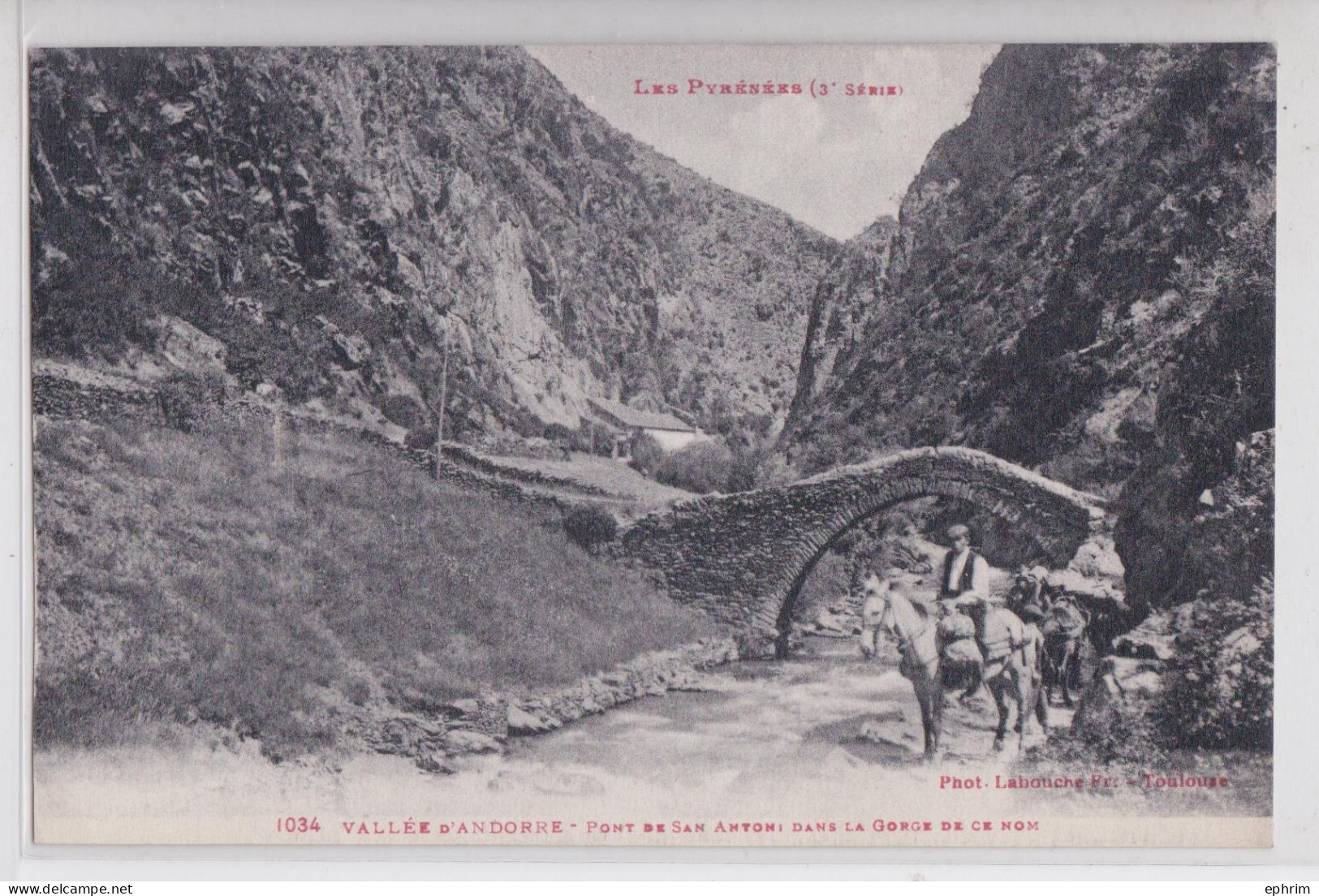 Vallée D'Andorre Pont De San Antoni Dans La Gorge De Ce Nom - Andorre