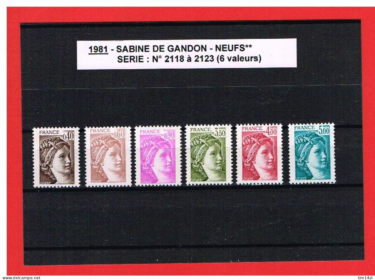 1981 - SABINE DE GANDON - N° 2118 à 2123 - NEUFS** - COTE Y & T : 8.00 Euros - 1977-1981 Sabine Of Gandon