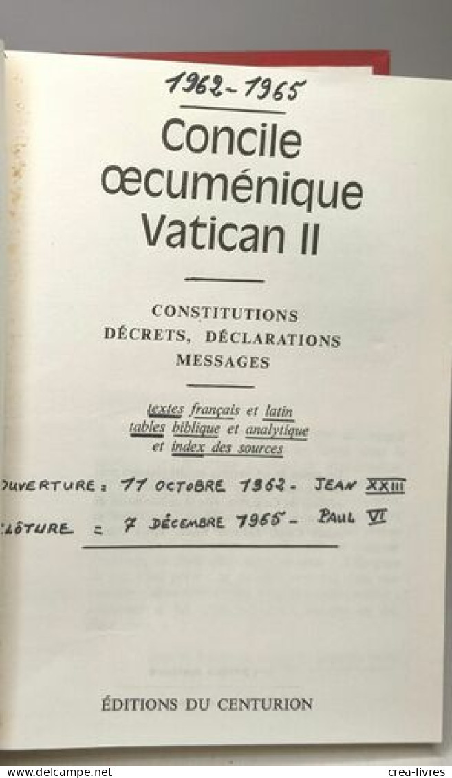 Concile Oecumenique Vatican II : Constitutions Décrets Déclarations Messages - Religión